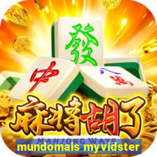 mundomais myvidster